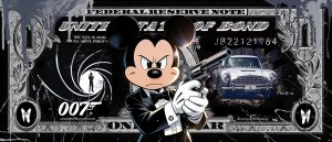 007 MICKEY JAMES BOND 2.0 DOLLAR